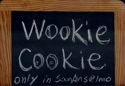 Wookie Cookie Sign