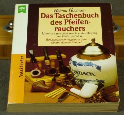 Das Tachenbuch des Pfeifenrauchers, Helmut Hochrain. - *3 Euro*