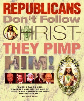 Republicans Pimp Christ