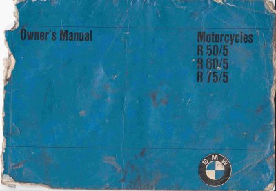 BMW Motorcycle R50/5, R60/5, R75/5 Owner's Manual