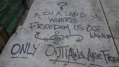 Only Outlaws Are Free