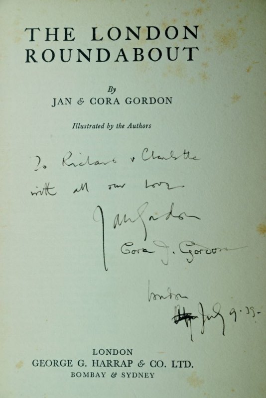 Jan and Cora Gordon dedication in a copy of The London Roundabout.