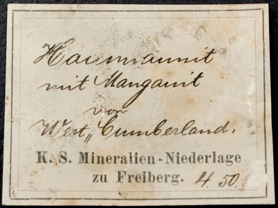 This was from the Freiberg Academy mineral dealership and the handwriting belongs to Wilhelm Maucher, Faktor in 1904-1909.