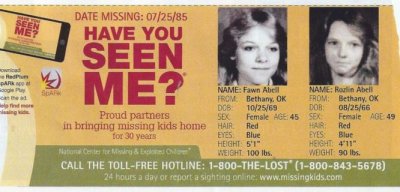 Sisters Fawn & Rozlin Abell<br>missing since<br>July  25, 1985