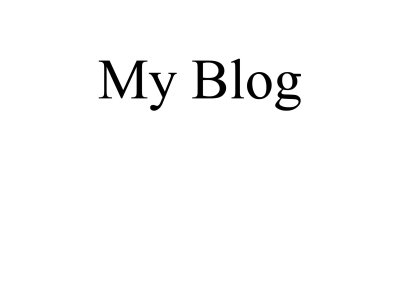 My Blog