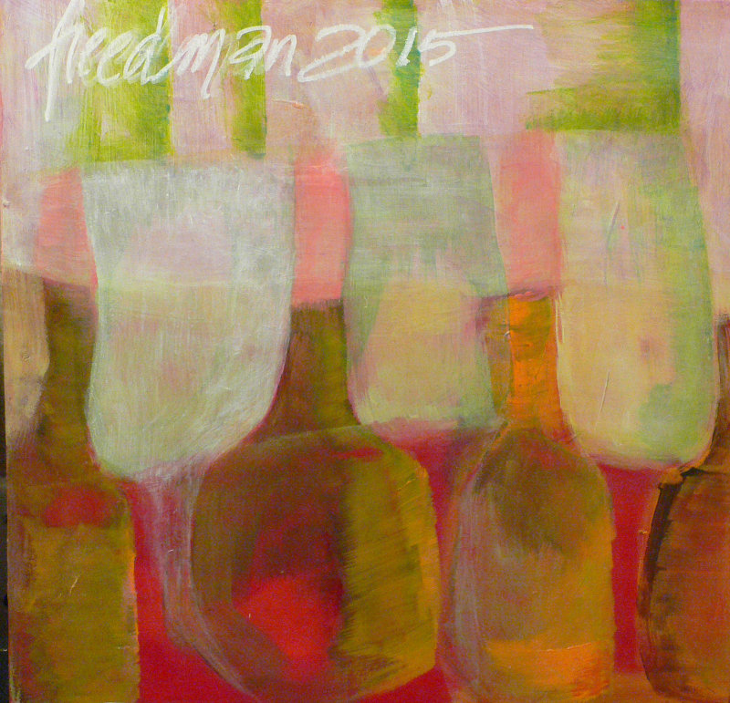 Botellas y Vino Bottles and Wine, 10 x 10 acrylic on wood, 2015 $200.00