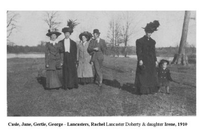 Esther, Jane, Gertie and George Lancaster, and  Rachel Lancaster Doherty with daughter, Irene, in 1910, 
