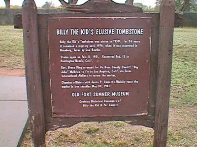 Fort Sumner, NM  Billy The Kid