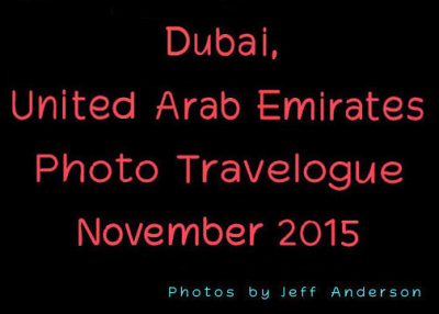 Dubai, United Arab Emirates (November 2015)