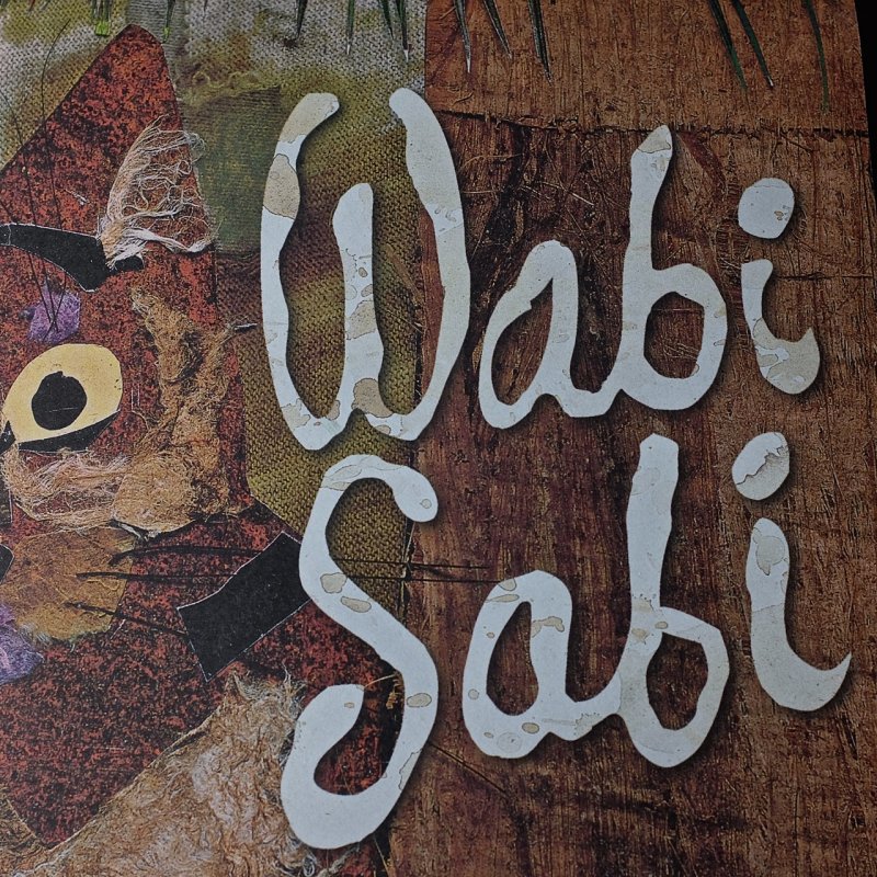 Wabi Sabi