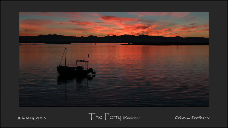 The Ferry - Revisited