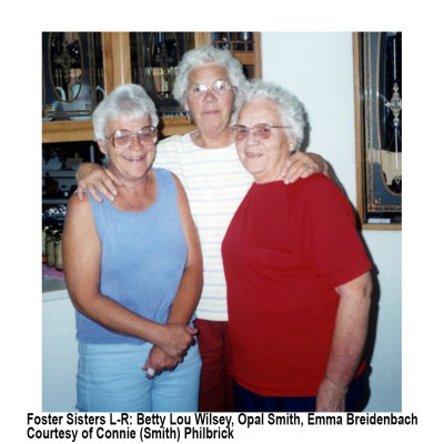 Foster Sisters Betty Lou, Opal & Emma