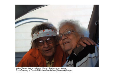 Helen (Foster) Morgan & Emma (Foster) Breidenbach