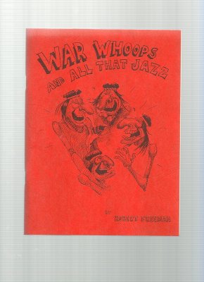 War Whoops and All That Jazz (1974) (signed)