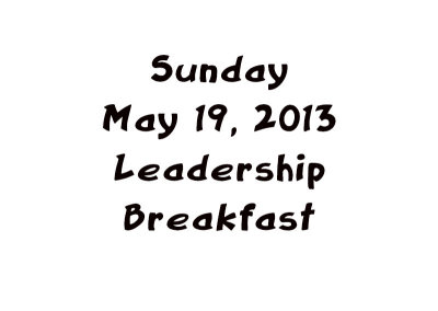 Sunday Leadership Breakfast