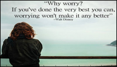 Worry - why worry.jpg