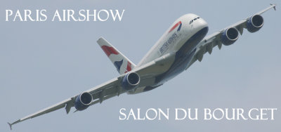 Paris Airshow / Salon du Bourget