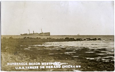 Horseneck Beach Westport. U.S.S. Yankee on Hen and Chickens