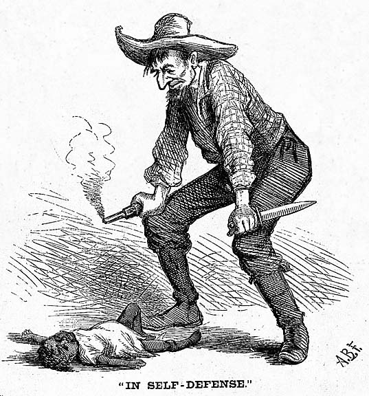 Southern Chivalry: If I hadnt-er killed you, you would hev growed up to rule me.