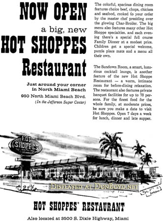 1950s or 60s - ad for the new Hot Shoppes opening at 950 NE 167th Street, North Miami Beach