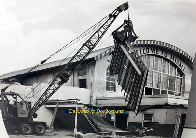 November 1962 - Pan Ams original terminal at Pan American Field/Miami International Airport being demolished