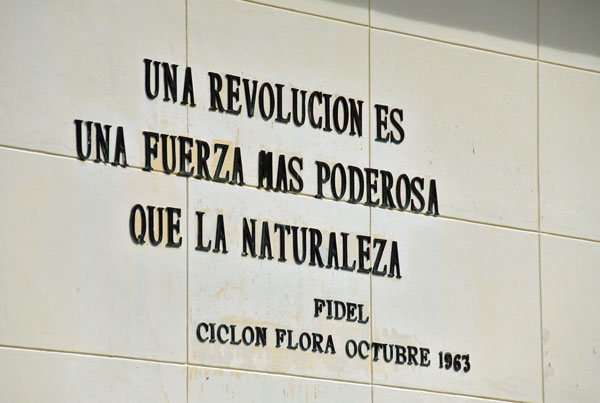CUBA_6230  A revolution is a force more powerful than nature
