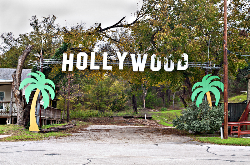 Hollywood, Glen Rose, TX.  Glen Rose Texas is a long way from Hollywood California, both literally and figuratively.