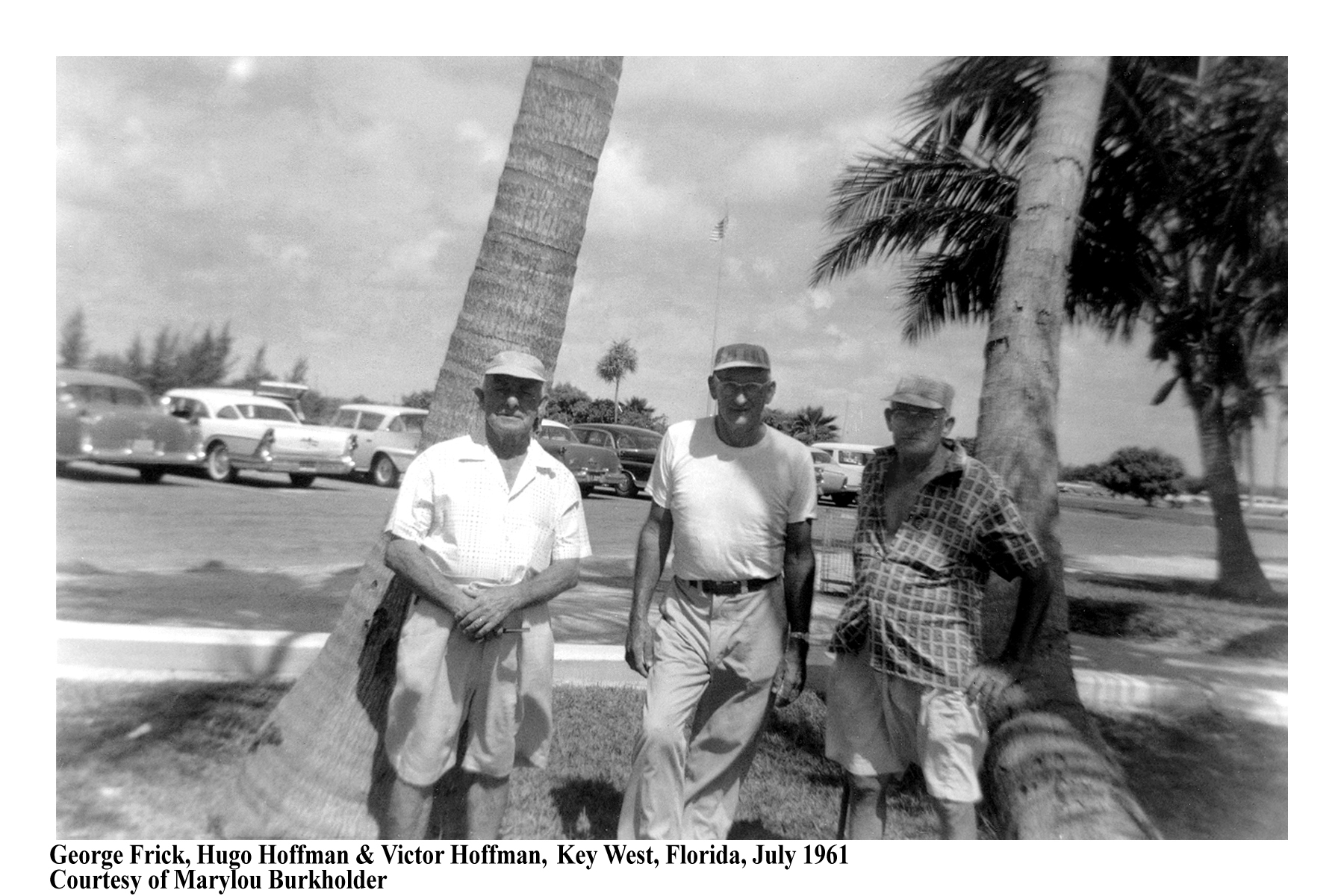 L-R George Frick, Hugo Hoffman & Victor Hoffman July 1961 Key West