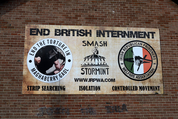 IRPWA - End British Internment, Smash Stormont