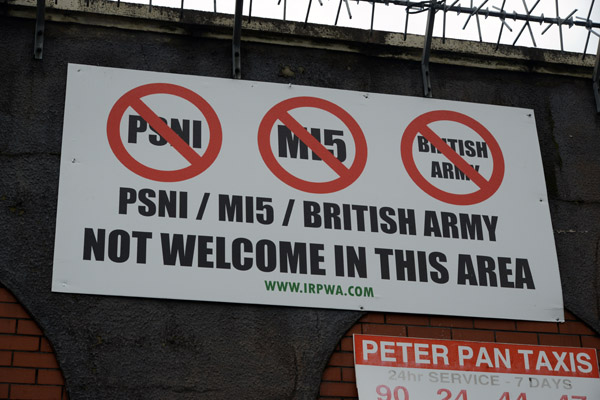 PSNI MI5 British Army Not Welcome In This Area