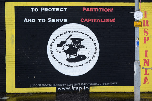 Police Services of Northern Ireland - To Protect Partition and to Serve Capitalism - IRSP