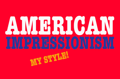 AMERICAN IMPRESSIONISM