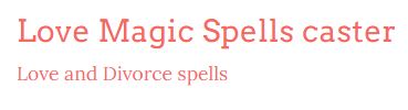 Effective Psychic Love Reconciliation Spell Caster USA 