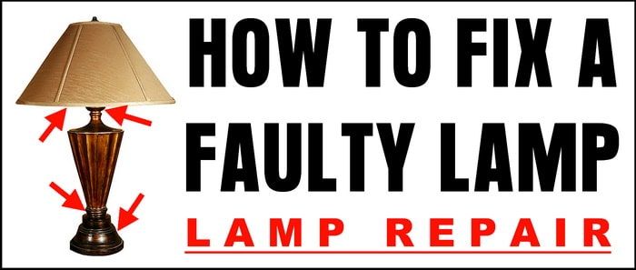 Lamp-Stopped-Working-How-To-Fix-A-Faulty-Light-Lamp-Repair.jpeg