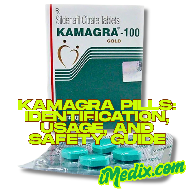 Kamagra Pills: Identification, Usage, and Safety Guide - 1