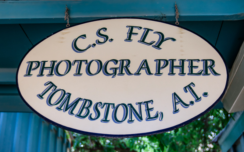 Sign at the studio of photographer C.S. Fly in Tombstone AZ (A.T.  Arizona Territory)