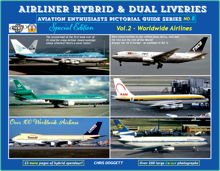 Airliner Hybrids & Dual Liveries - Vol.2 - Worldwide Airlines. Now available! 
