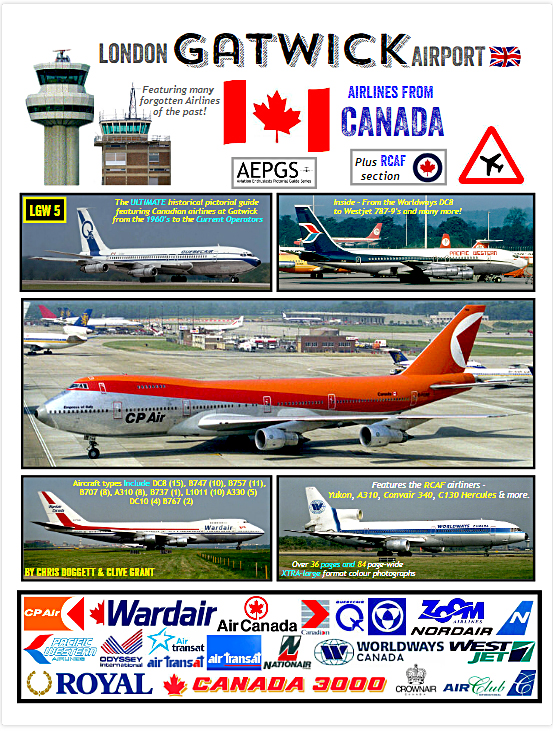 Airlines from Canada at London Gatwick Airport - 1960's to current  (44.99)  Available Now!