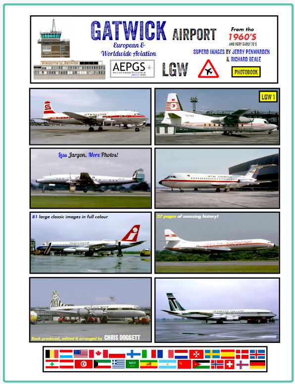 Gatwick 1960's European and Worldwide Airlines and Aircraft. Available Now!!