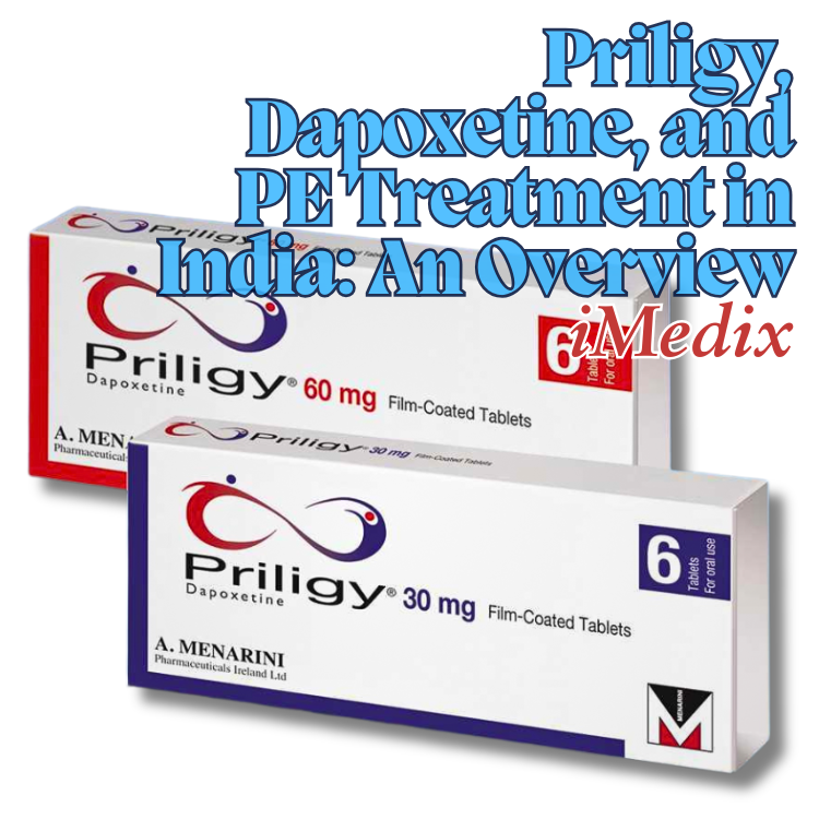 Priligy, Dapoxetine, and PE Treatment in India: An Overview - 1