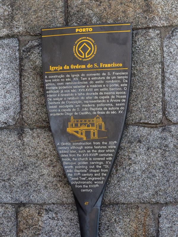 Sign for the Igreja da Ordem de Sao Francisco for tourists