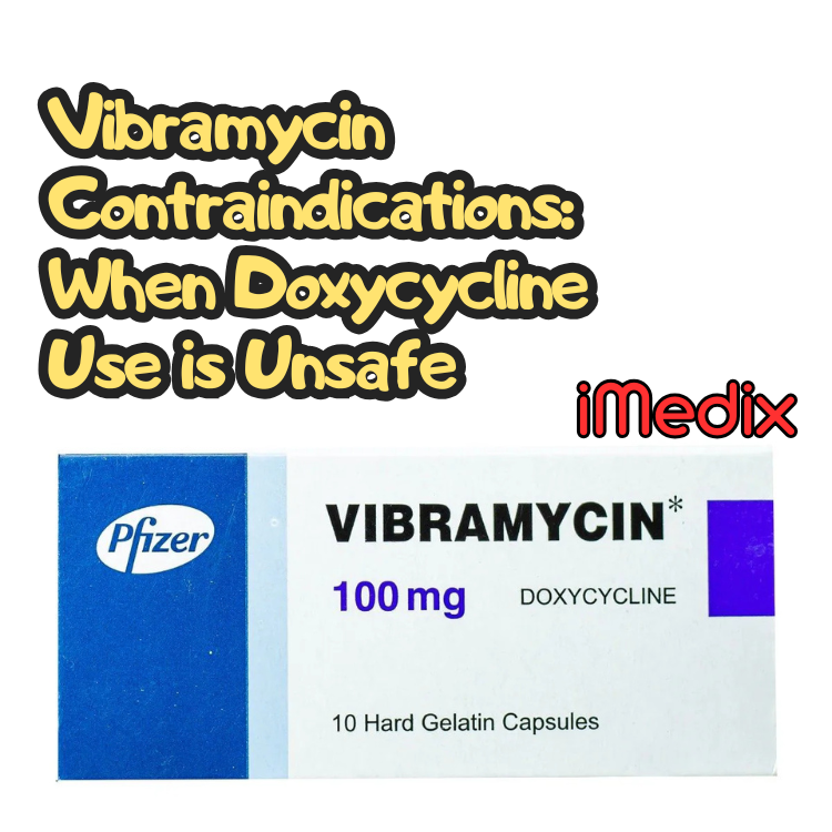 Vibramycin Contraindications: When Doxycycline Use is Unsafe - 1