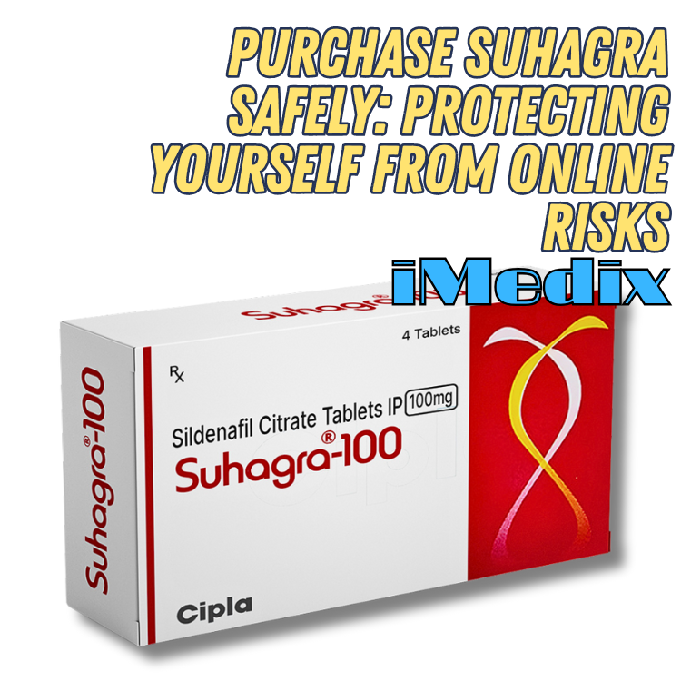 Purchase Suhagra Safely: Protecting Yourself from Online Risks - 1