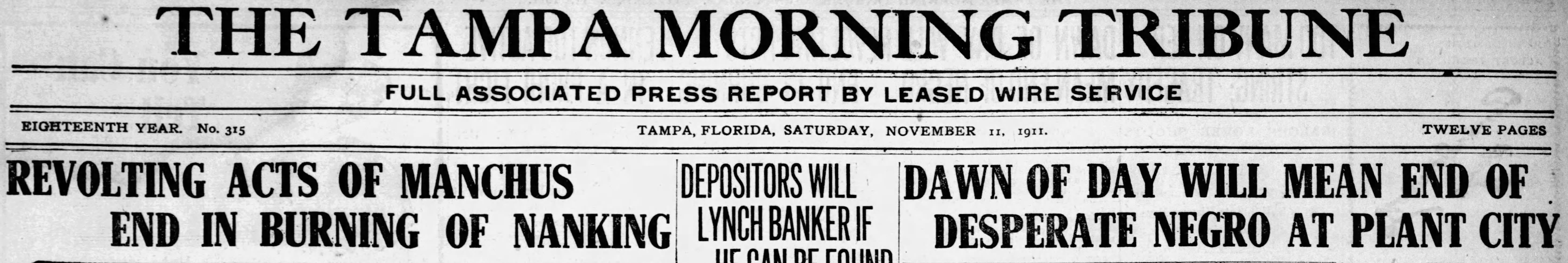 Robert Yates: Plant City FL Sat Nov 11, 1911 Headline Tampa Tribine