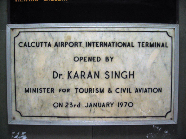 Calcutta Airport International Terminal dedication plaque 1970