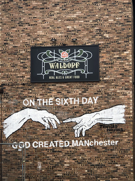 On the Sixth Day God Created Manchester