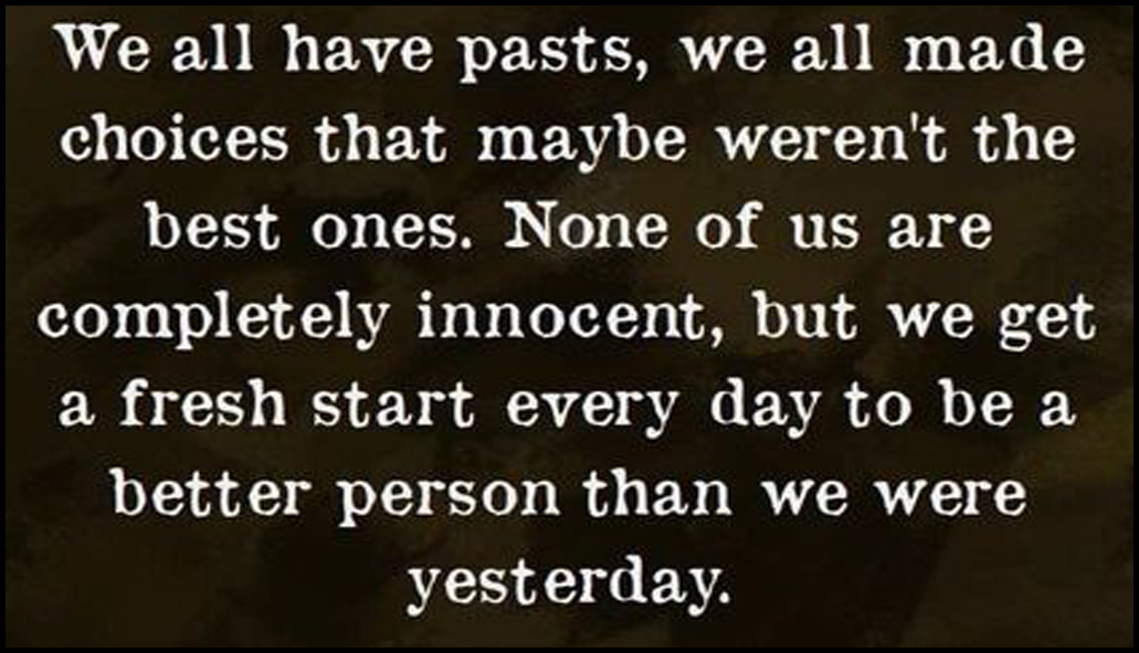 past - we all have pasts.jpg