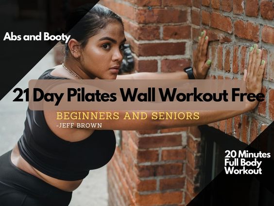21 day pilates wall workout free pdf, for beginner, seniors