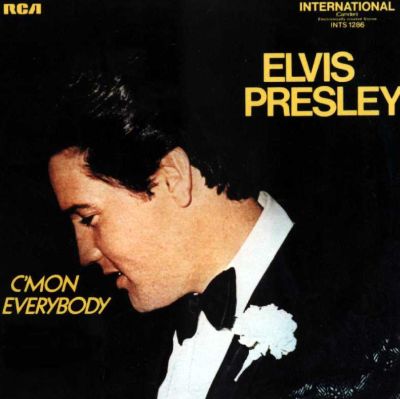 'C'mon Everybody' - Elvis Presley