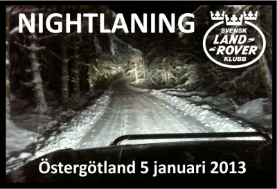 Nightlaning Östergötland 5 januari 2013 